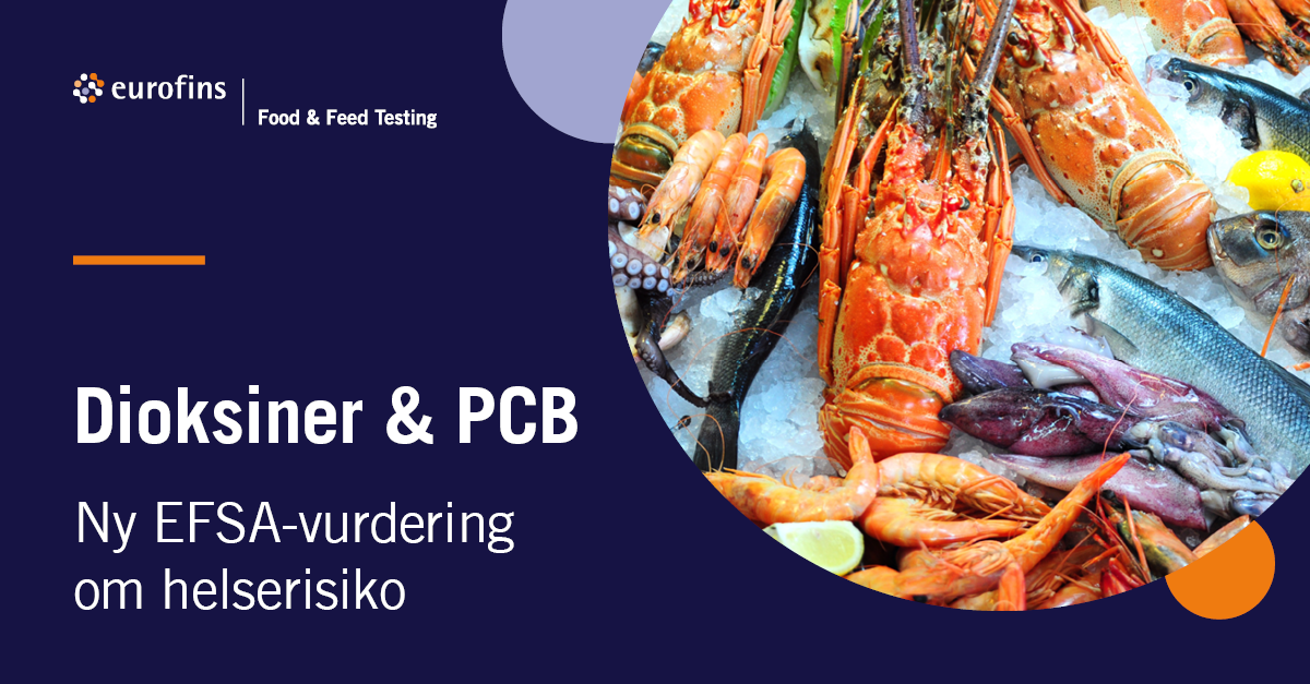 EFSA foreslår kraftig skjerpet TWI for dioksiner og dl-PCB i mat