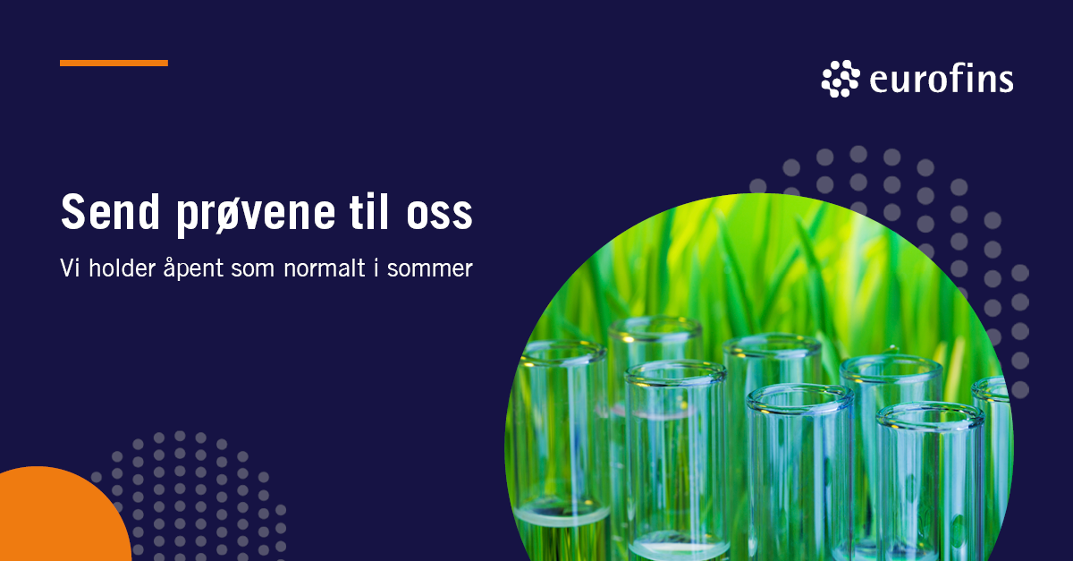 Send prøvene til oss i sommer